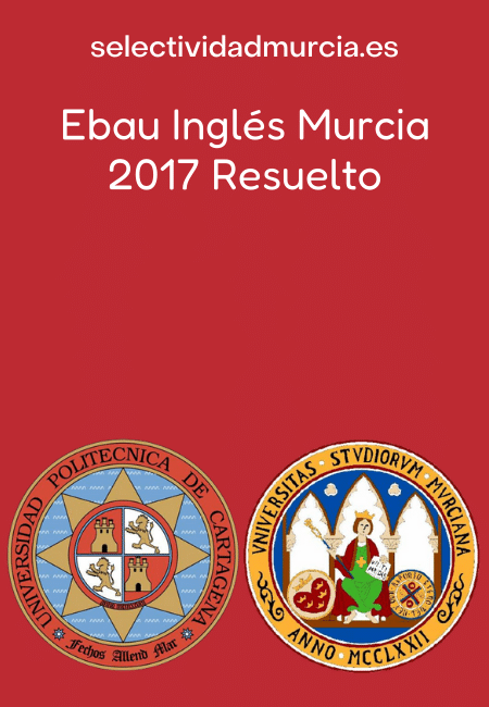 Ebau Inglés Murcia 2017 Resuelto